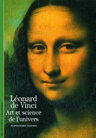 Léonard de Vinci - Art et science de l'univers