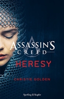 Heresy. Assassin's Creed - Sperling & Kupfer - 25/07/2017