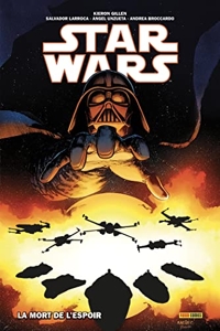Star Wars T04 - La mort de l'espoir de Salvador Larroca