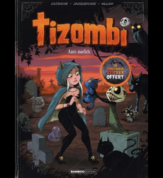 Tizombi - tome 03 + déco Halloween 2022