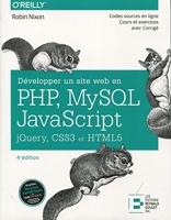 Developper Un Site Web En Php Mysql Et Javascript Jquery Css3 Et Html5 - Jquery, Css3 Et Html5.