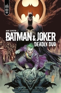 Batman & Joker Deadly Duo de Marc Silvestri