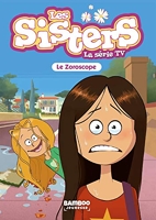 Les Sisters - La Série TV - Poche - tome 34 - Le Zoroscope