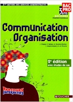 Communication Organisation 2e édition avec études de cas