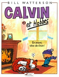 Calvin et Hobbes, tome 2 - En avant, tête de thon ! de Bill Watterson