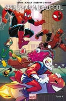 Spider-Man/Deadpool T04 - Pas de quoi rire (Spider-Man / Deadpool t. 4) - Format Kindle - 10,99 €