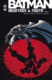 Batman - Meurtrier & fugitif - Tome 3 - Format Kindle - 14,99 €