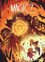 Magic 7 - Tome 7 - Des mages et des rois