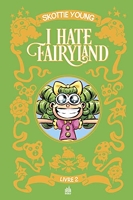 I hate fairyland Intégrale - Tome 2