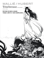 Ténébreuse - Tome 1 / Edition spéciale, Limitée (Noir et blanc)