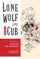 Lone Wolf and Cub Volume 9 - Echo of the Assassin