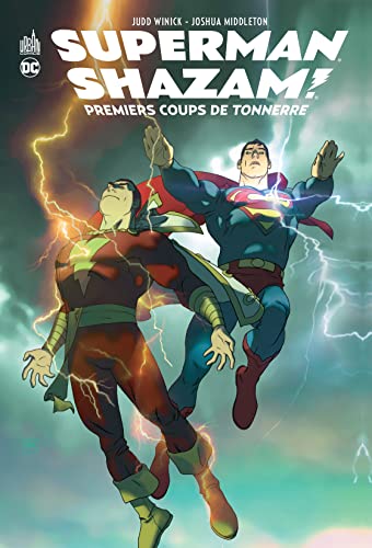 Superman/Shazam - Premiers coups de tonnerre - Tome 0 de WINICK Judd