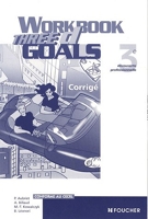 Three D Goals Workbook 3e DP Corrigé