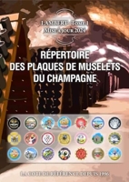 Répertoire des Plaques de Muselets du Champagne 2024 - Lambert Tome 1 - Mise à jour 2024