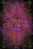 Twin Crowns - Tome 01