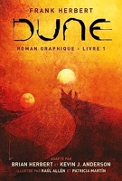 Dune, le roman graphique - Tome 1