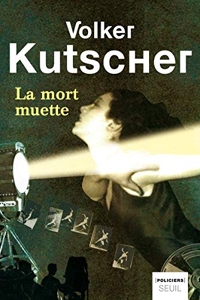 La Mort muette de Volker Kutscher