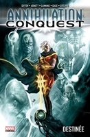 Annihilation conquest - Tome 01