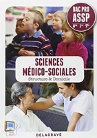 Sciences Médico-Sociales 2de, 1re, Tle Bac Pro ASSP (2014) Pochette élève