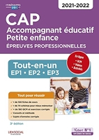 CAP Accompagnant éducatif petite enfance - Tout-en-un pour réussir les EP1, EP2, EP3 - 2021-2022