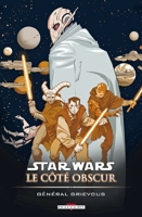 Star Wars - Le Côté obscur T04 - Général Grievous - Format Kindle - 9,99 €
