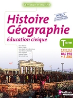 Histoire-Géographie-Éducation civique Tle Bac Pro