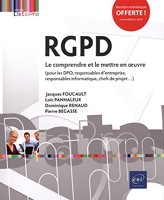 RGPD - Le comprendre et le mettre en œuvre