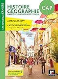 Les nouveaux cahiers - Histoire-Géographie-EMC CAP - Éd. 2019 - Manuel élève