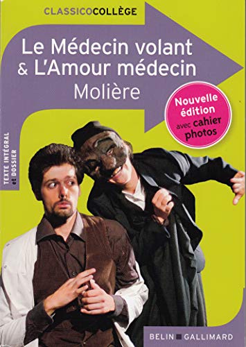 Le Medecin Volant L Amour Medecin Moliere Les Prix D Occasion Ou Neuf