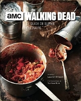 Walking Dead - Le Livre Des Recettes
