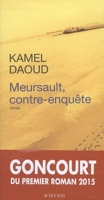Meursault, Contre-Enquête - Prix Goncourt du 1er roman