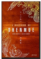 L’Histoire de Shenmue