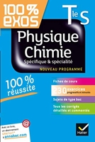 Physique-Chimie Tle S Spécifique et spécialité - Exercices résolus (Physique et Chimie) - Terminale S