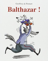 Balthazar !