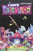 I Hate Fairyland Volume 4 - Sadly Never After