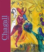 Chagall Entre Guerre Et Paix - Catalogue