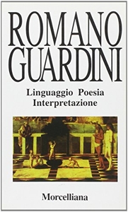 Linguaggio poesia interpretazione de Romano Guardini