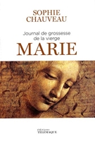Journal de grossesse de la vierge Marie