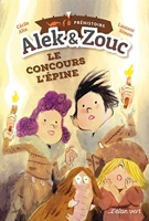 Alek & Zouc - Le concours l'épine : Préhistoire