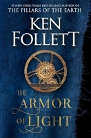 The Armor of Light - A Novel