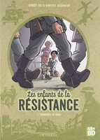 Les Enfants de la Résistance - Tome 1 - Premières actions (48 h BD)