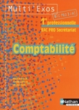 Comptabilite 1e Bac pro secrétariat by Alain Brochot (2010-04-28) - Nathan Technique - 28/04/2010
