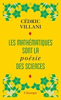 Les mathématiques sont la poésie des sciences - Suivi de L'invention mathématique