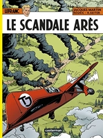 Lefranc Tome 33 - Le Scandale Arès