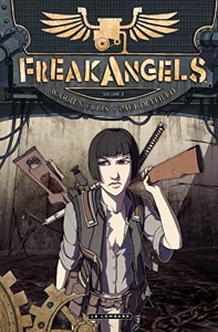 Freakangels - Tome 3 - Freakangels 3 d'Ellis Warren