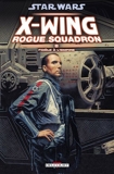 Star Wars - X-Wing Rogue Squadron T08 - Fidèle à l'empire de Michael Stackpole (22 septembre 2010) Album - 22/09/2010