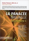 La Panacée originelle - La vitamine C