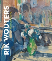 Rik Wouters - Rétrospective