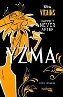 Yzma - Happily Never After