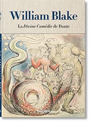 William Blake. La Divine Comédie de Dante. L'ensemble de dessins de Sebastian Schütze